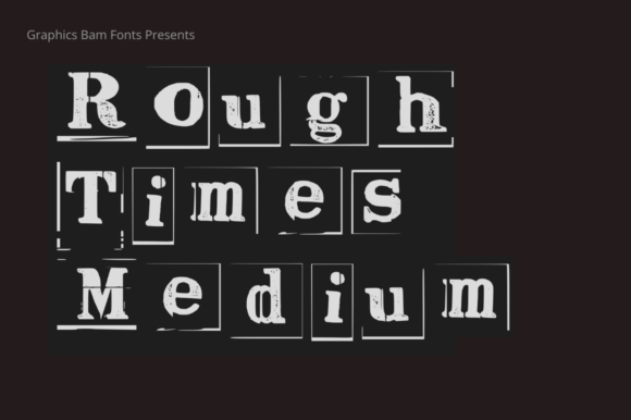 Download Rough Times Medium Font - Premium Resources